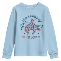 250 Years Of Freedom Cowboy Youth Sweatshirt Western 250th Anniversary USA 1776 2026