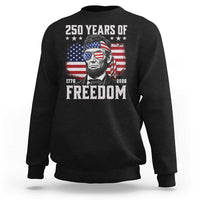 Abraham Lincoln 250 Years Of Freedom Sweatshirt 1776 2026 4th of July