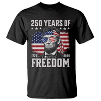 Abraham Lincoln 250 Years Of Freedom T Shirt 1776 2026 4th of July