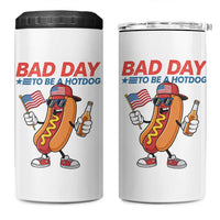 Bad Day To Be A Hot Dog 4 in 1 Can Cooler Tumbler Funny BBQ Grilling 4th of July