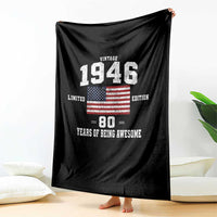 80th Birthday Throw Blanket Vintage 1946 Limited Edition 80 Years Of Being Awesome USA Flag