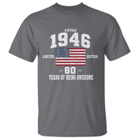 80th Birthday T Shirt Vintage 1946 Limited Edition 80 Years Of Being Awesome USA Flag