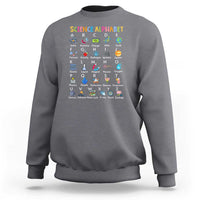 Science Sweatshirt Alphabet Physical Is All Around Us Teacher - Wonder Print Shop
