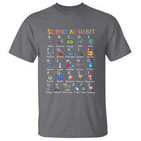 Science T Shirt Alphabet Physical Is All Around Us Teacher - Wonder Print Shop
