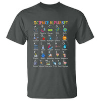 Science T Shirt Alphabet Physical Is All Around Us Teacher - Wonder Print Shop