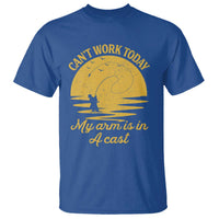 Funny Cant Work Today My Arm Is In A Cast T Shirt Fly Fishing Fathers Day - Wonder Print Shop