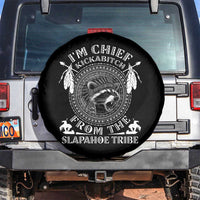 Funny I'm Chief Kickabitch From The Slapahoe Tribe Spare Tire Cover Native American Indigenous Racoon - Wonder Print Shop