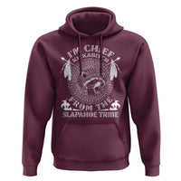 Funny I'm Chief Kickabitch From The Slapahoe Tribe Hoodie Native American Indigenous Racoon - Wonder Print Shop