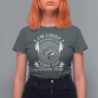 Funny I'm Chief Kickabitch From The Slapahoe Tribe T Shirt For Women Native American Indigenous Racoon - Wonder Print Shop