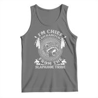 Funny I'm Chief Kickabitch From The Slapahoe Tribe Tank Top Native American Indigenous Racoon - Wonder Print Shop