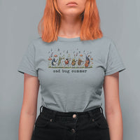 Sad Bug Summer Funny Insect Inspired Indie Aesthetic T Shirt For Women Folk Pop Music Bugs Lover