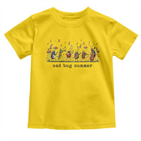 Sad Bug Summer Funny Insect Inspired Indie Aesthetic Toddler T Shirt Folk Pop Music Bugs Lover
