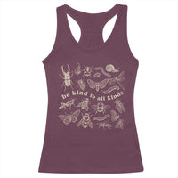 Be Kind To All Kinds Bugs Entomologist Insect Lover Racerback Tank Top