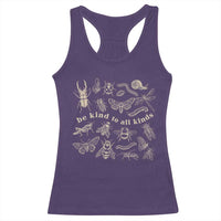 Be Kind To All Kinds Bugs Entomologist Insect Lover Racerback Tank Top