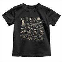 Be Kind To All Kinds Bugs Entomologist Insect Lover Toddler T Shirt