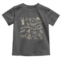 Be Kind To All Kinds Bugs Entomologist Insect Lover Toddler T Shirt