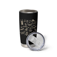 Be Kind To All Kinds Bugs Entomologist Insect Lover Tumbler Cup