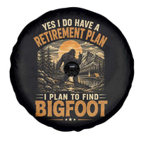 Yes I Do Have A Retirement Plan I Plan To Find Bigfoot Spare Tire Cover Funny Retired Bigfoot Hunter Retro Forest