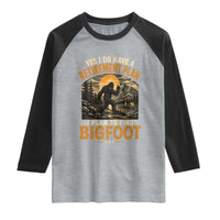 Yes I Do Have A Retirement Plan I Plan To Find Bigfoot Raglan Shirt Funny Retired Bigfoot Hunter Retro Forest