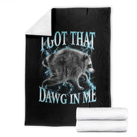 Funny Jimothy The Raccoon Throw Blanket I Got That Dawg In Me Bootleg Art