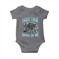 Funny Jimothy The Raccoon Baby Onesie I Got That Dawg In Me Bootleg Art