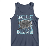 Funny Jimothy The Raccoon Tank Top I Got That Dawg In Me Bootleg Art