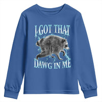 Funny Jimothy The Raccoon Youth Sweatshirt I Got That Dawg In Me Bootleg Art