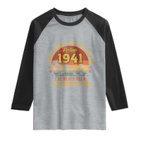 85th Birthday Vintage 1941 Raglan Shirt I Dont Know How To Act My Age Ive Never Been This Old Before
