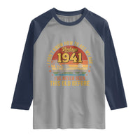 85th Birthday Vintage 1941 Raglan Shirt I Dont Know How To Act My Age Ive Never Been This Old Before