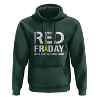RED Friday Hoodie Remember Everyone Deployed Until They All Come Home Military