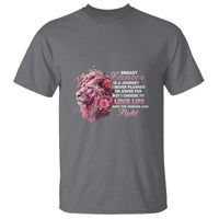 Breast Cancer Awareness T Shirt Breast Cancer Is A Journey I Never Planned Or Asked For But I Choose To Love Life Floral Lion - Wonder Print Shop