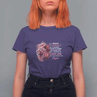 Breast Cancer Awareness T Shirt For Women Breast Cancer Is A Journey I Never Planned Or Asked For But I Choose To Love Life Floral Lion - Wonder Print Shop