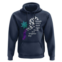 Suicide Prevention Awareness Hoodie Through Every Dark Night There Is A Brighter Day Semicolon Sun Feathers - Wonder Print Shop