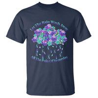 Suicide Prevention Awareness T Shirt Let The Rain Wash Away All The Pain Of Yesterday Flower Cloud Semicolon - Wonder Print Shop