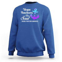 Suicide Prevention Awareness Sweatshirt Hope Anchors The Soul Teal And Purple Semicolon - Wonder Print Shop