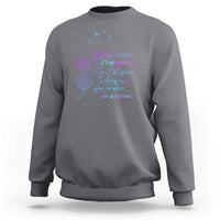 Suicide Prevention Awareness Sweatshirt Always Choose To Keep Going Don't Let Your Story End You're Alive For A Reason Semicolon - Wonder Print Shop