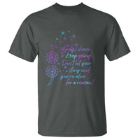 Suicide Prevention Awareness T Shirt Always Choose To Keep Going Don't Let Your Story End You're Alive For A Reason Semicolon - Wonder Print Shop