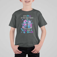 Suicide Prevention Awareness T Shirt For Kid It's Okay If The Only Thing You Did Today Was Breath Lung Flower Butterfly - Wonder Print Shop