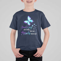 Suicide Prevention Awareness T Shirt For Kid Your Wings Are Ready But Our Hearts Were Not Butterfly - Wonder Print Shop
