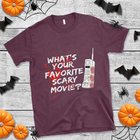 Funny Whats Your Favorite Scary Movie T Shirt Halloween Horror Film Lover - Wonder Print Shop