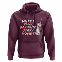 Funny Whats Your Favorite Scary Movie Hoodie Halloween Horror Film Lover - Wonder Print Shop