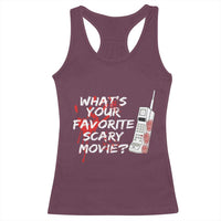 Funny Whats Your Favorite Scary Movie Racerback Tank Top Halloween Horror Film Lover - Wonder Print Shop