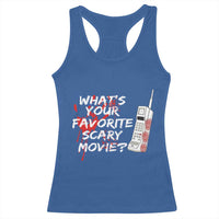 Funny Whats Your Favorite Scary Movie Racerback Tank Top Halloween Horror Film Lover - Wonder Print Shop