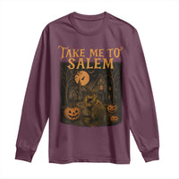 Take Me To Salem Long Sleeve Shirt Halloween Witch Salem Trip Black Cat Spooky Season - Wonder Print Shop