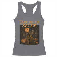 Take Me To Salem Racerback Tank Top Halloween Witch Salem Trip Black Cat Spooky Season - Wonder Print Shop