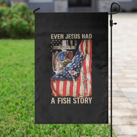 Funny Even Jesus Had A Fish Story Garden Flag Fisherman Christian Fishing - Wonder Print Shop