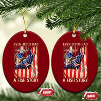 Funny Even Jesus Had A Fish Story Ceramic Ornament Fisherman Christian Fishing - Wonder Print Shop
