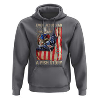 Funny Even Jesus Had A Fish Story Hoodie Fisherman Christian Fishing - Wonder Print Shop
