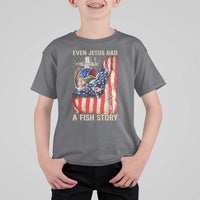 Funny Even Jesus Had A Fish Story T Shirt For Kid Fisherman Christian Fishing - Wonder Print Shop