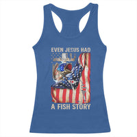 Funny Even Jesus Had A Fish Story Racerback Tank Top Fisherman Christian Fishing - Wonder Print Shop